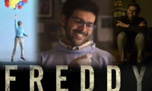 Read more about the article Freddy: एक इंट्रोवर्ट डॉक्टर और आशिक के प्यार और जुनून की कहानी, जो आपको सीट से उठने नहीं देगी | Freddy Review, Story and Star Cast in Hindi